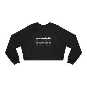 "Compassionist" Cropped Fleece Pullover "Compassionist" Cropped Fleece Pullover